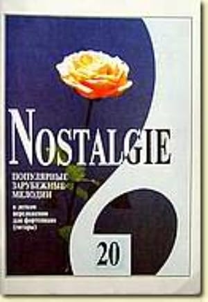 Nostalgie No.20. Most popular melodies world. Easy transpositions for piano (guitar)
