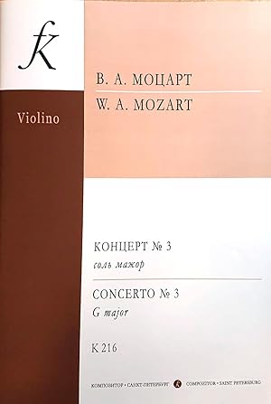 Bild des Verkufers fr Concerto No. 3 violin and orchestra G major. K 216. Piano Score and Part zum Verkauf von Ruslania