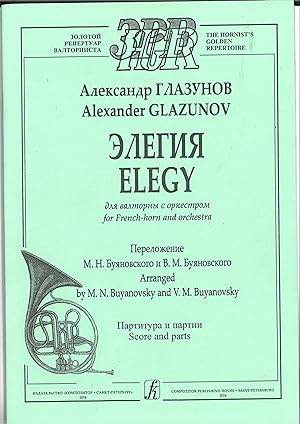 Elegy for French-horn and orchestra. Arranged by M. Buyanovsky and V. Buyanovsky. Score
