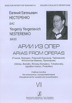Evgenij Nesterenko. Arias from operas (Glinka, Borodin, Rimskij-Korsakov, Tchaikovski, Ippolitov-...