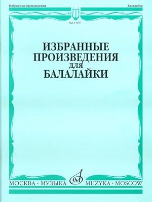 Selected Works for Balalaika. Ed. by V. Boldyrev