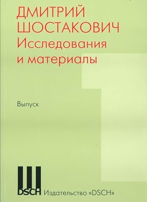 Bild des Verkufers fr Dmitrij Shostakovich. Issledovanija i materialy. Vyp. 1 zum Verkauf von Ruslania