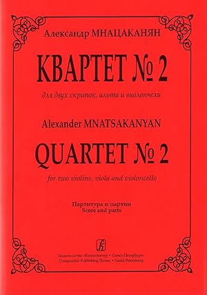 Quartet No. 2 for two violins, viola and violoncello. Score and parts