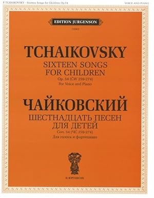 Sixteen Songs for Children. Op. 54. For Voice and Piano. With transliterated text