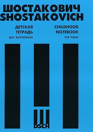 Bild des Verkufers fr Childhood Notebook. Op. 69. Seven Pieces for Piano zum Verkauf von Ruslania