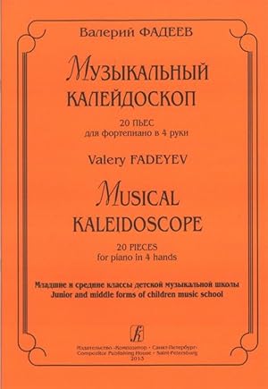 Bild des Verkufers fr Musical Kaleidoscope. 20 pieces for piano in 4 hands. Junior and middle forms of children mudic school zum Verkauf von Ruslania