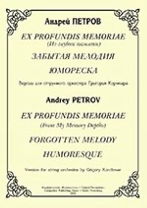 Imagen del vendedor de Ex profundis memoriae (From My Memory Depths). Forgotten Melody. Humoresque. Version for string orchestra by Grigory Korchmar a la venta por Ruslania