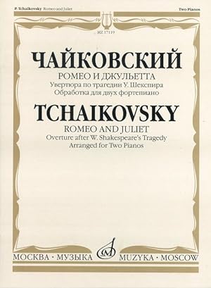 Seller image for Romeo and Juliet. Overture after W. Shakespeare's Tragedy. Transcription for Two Pianos by Boris Borodin for sale by Ruslania