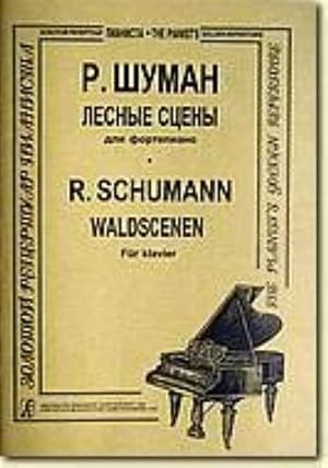 Image du vendeur pour Waldscenen. Cycle pieces for piano mis en vente par Ruslania