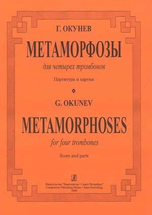 Metamorphoses. For four trombones. Score and parts