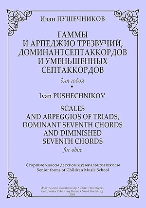 Bild des Verkufers fr Scales and Arpeggios of Triads, Dominant Seventh Chords and Diminiched Seventh Chords for Oboe zum Verkauf von Ruslania