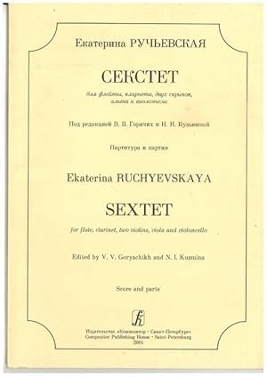 Sextet for flute, clarinet, two violins, viola and violoncello. Edited by N. I. Kuzmina and V. V....