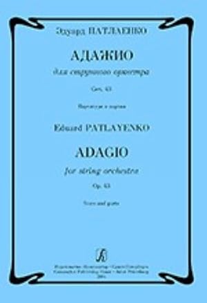 Adagio for string orchestra. Op. 43. Piano score and parts
