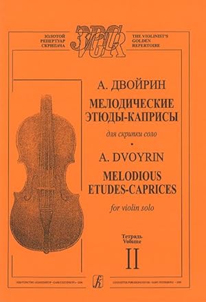 Melodious Etudes-Caprices for Violin Solo. Vol. 2