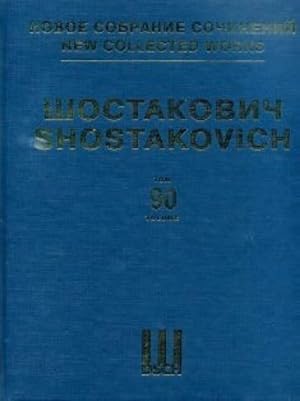 Bild des Verkufers fr New collected works of Dmitri Shostakovich. Vol. 90. Suite on Verses by Michelangelo Buonarroti. For bass and piano. Op.145. For bass and symphony orchestra. Op.145a. zum Verkauf von Ruslania