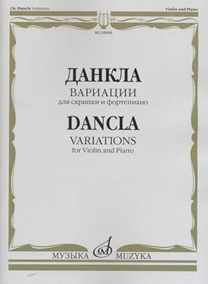 Bild des Verkufers fr Dancla. Variations for violin & piano zum Verkauf von Ruslania