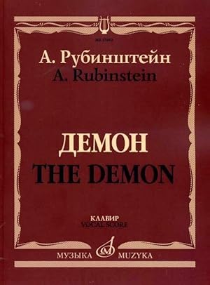 The Demon. Opera. Piano score