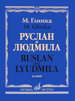 Bild des Verkufers fr Ruslan and Lyudmila. Opera. Piano Score zum Verkauf von Ruslania