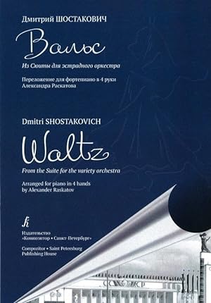 Bild des Verkufers fr Shostakovich D. Waltz. From the Suite for the variety orchestra. Arrang. for piano in 4 hands by Alexander Raskatov zum Verkauf von Ruslania