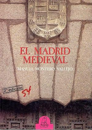 El Madrid medieval.