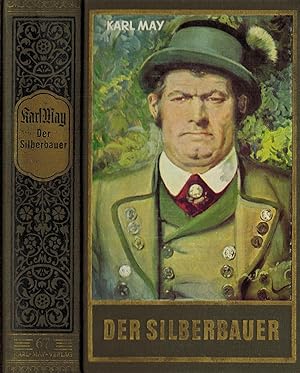 Bild des Verkufers fr Der Silberbauer, Band 67 der Gesammelten Werke (Karl Mays Gesammelte Werke) zum Verkauf von Paderbuch e.Kfm. Inh. Ralf R. Eichmann