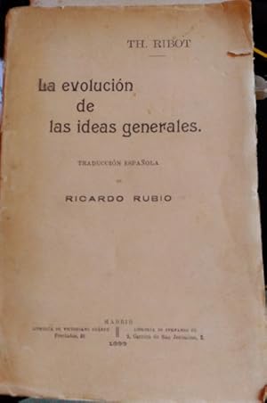 LA EVOLUCION DE LAS IDEAS GENERALES.