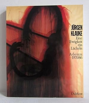 Seller image for Jrgen Klauke - Eine Ewigkeit ein Lcheln - Zeichnungen, Fotoarbeiten, Performances 1970/86 / An Eternal Smile - Drawings, Photographical Works, Performances for sale by Verlag IL Kunst, Literatur & Antiquariat