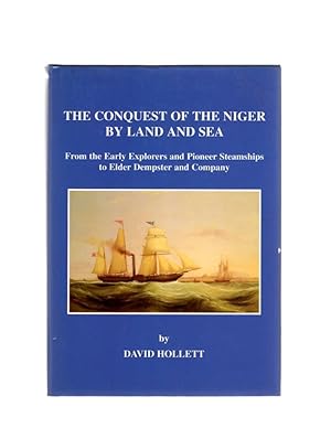 Imagen del vendedor de The Conquest of the Niger by Land and Sea a la venta por Theodore J. Holsten Jr.