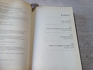 Bild des Verkufers fr Sin salida. Las llamadas de la muerte. Contra reloj. Sam, un perro al rescate. Pertenece a la biblioteca "Libros Condensados". zum Verkauf von Librera "Franz Kafka" Mxico.