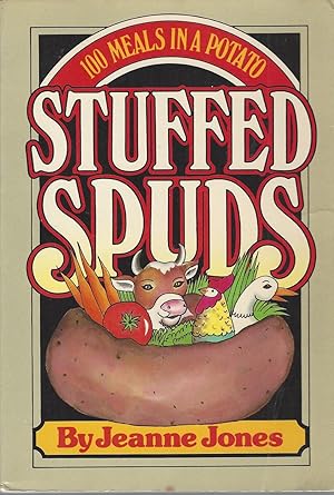 Imagen del vendedor de Stuffed Spuds, 100 Meals In A Potato. a la venta por BYTOWN BOOKERY