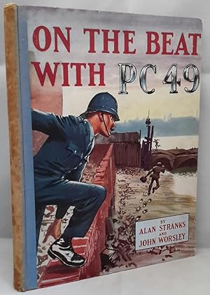 Bild des Verkufers fr On The Beat with P.C. 49. zum Verkauf von Addyman Books