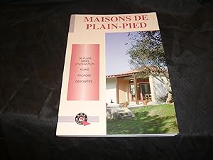 Image du vendeur pour Maisons De Plain-Pied. 60 Plans Libres D'Utilisation mis en vente par librairie ESKAL