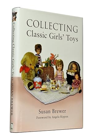 Collecting Classic Girls' Toys