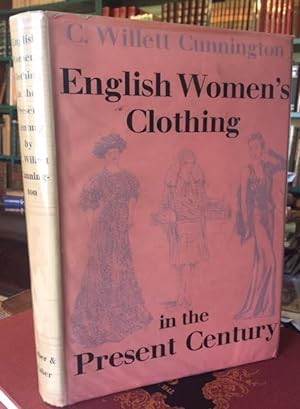 English Women's Clothing in the Present Century