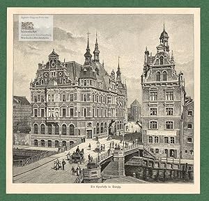 Image du vendeur pour Die Sparkasse in Danzig. Ansicht der Sparkasse in Danzig mit steinerner Brcke miit vielen Passanten und Pferdekutsche. Xylographie um 1890 mis en vente par historicArt Antiquariat & Kunsthandlung