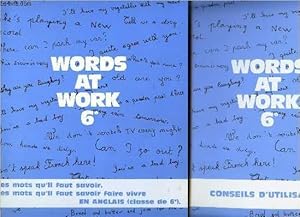 Seller image for WORDS AT WORK - 6e / 2 VOLUMES : VOCABULARY + CONSEILS D'UTILISATION. for sale by Le-Livre