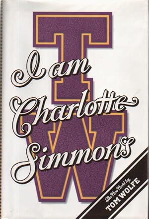 I Am Charlotte Simmons.