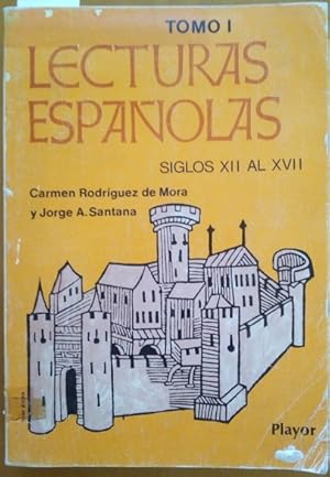 Bild des Verkufers fr LECTURAS ESPAOLAS. TOMO I. SIGLOS XII AL XVII. zum Verkauf von Libreria Lopez de Araujo