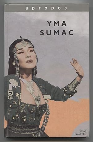Seller image for Apropos Yma Sumac. Mit einem Essay von Yma Sumac. for sale by Antiquariat Neue Kritik