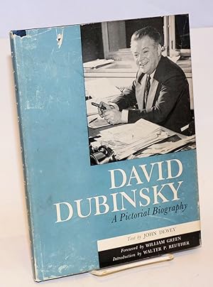 Seller image for David Dubinsky: a pictorial biography for sale by Bolerium Books Inc.
