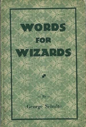WORDS FOR WIZARDS