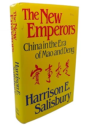 Seller image for THE NEW EMPERORS China in the Era of Mao and Deng for sale by Rare Book Cellar