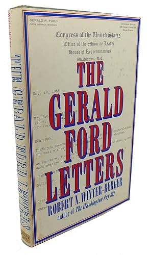 Immagine del venditore per THE GERALD FORD LETTERS venduto da Rare Book Cellar