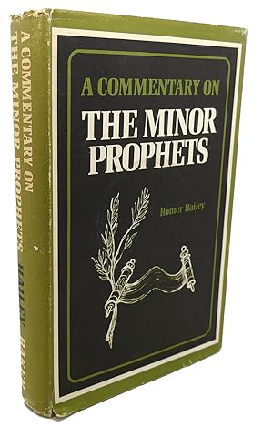 Seller image for A COMMENTARY ON THE MINOR PROPHETS for sale by Rare Book Cellar