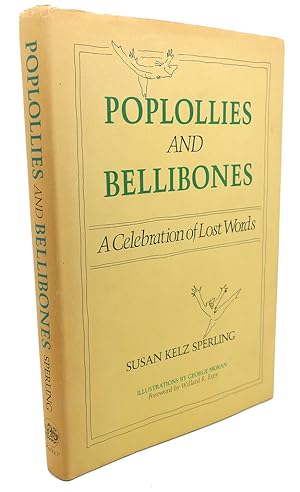Seller image for POPLOLLIES AND BELLIBONES : A Celebration of Lost Words for sale by Rare Book Cellar