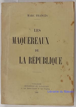 Seller image for Les maquereaux de la Rpublique for sale by Librairie du Bassin