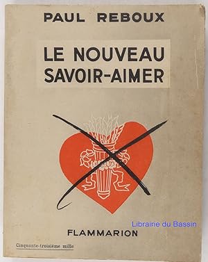 Seller image for Le nouveau savoir-aimer for sale by Librairie du Bassin