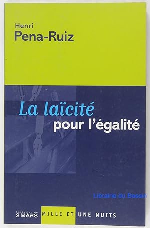 Imagen del vendedor de La lacit pour l'galit a la venta por Librairie du Bassin