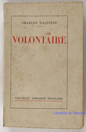 Imagen del vendedor de Volontaire Episodes de la Grande Guerre par un fantassin de 17 ans a la venta por Librairie du Bassin