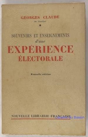 Souvenirs et enseignements d'une expérience électorale